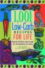 Go to record 1,001 low-carb recipes for life