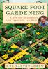 Go to record Square foot gardening : a new way to garden in less space ...