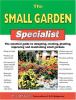 Go to record The small garden specialist : the essential guide to desig...