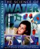 Go to record The science of water : projects and experiments with water...