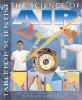 Go to record The science of air : projects and experiments with air and...