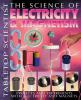 Go to record The science of electricity & magnetism : projects and expe...