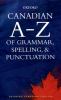Go to record Canadian A-Z of grammar, spelling, & punctuation