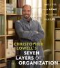 Go to record Christopher Lowell's seven layers of organization : unclut...