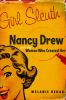 Go to record Girl sleuth : Nancy Drew and the women who created her