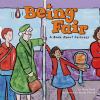 Go to record Being fair : a book about fairness
