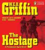 Go to record The hostage : a presidential agent novel