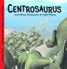 Go to record Centrosaurus and other dinosaurs of cold places
