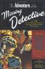Go to record The adventure of the missing detective : and 19 of the yea...