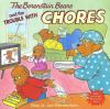 Go to record The Berenstain Bears and the trouble with chores