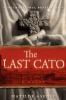 Go to record The last cato : a novel