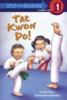 Go to record Tae kwon do