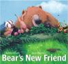 Go to record Bear's new friend