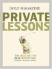 Go to record Golf magazine private lessons : the best of the best instr...