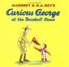 Go to record Margret & H.A. Rey's Curious George at the baseball game