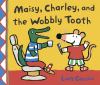 Go to record Maisy, Charley, and the wobbly tooth