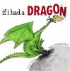 Go to record If I had a dragon