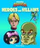 Go to record Heroes and villains