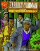 Go to record Harriet Tubman and the underground railroad