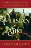 Go to record Persian fire : the first world empire and the battle for t...