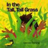 Go to record In the tall, tall grass