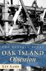 Go to record Oak Island obsession : the Restall story