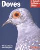 Go to record Doves : everything about housing, health, nutrition, and b...