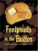 Go to record Footprints in the butter