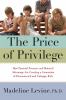 Go to record The price of privilege : how parental pressure and materia...