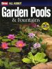 Go to record Ortho all about garden pools & fountains.