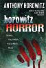 Go to record Horowitz horror : stories you'll wish you'd never read