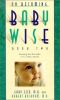 Go to record On becoming baby wise. Book two : parenting your pre-toddl...