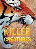 Go to record Life-size killer creatures