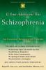 Go to record If your adolescent has schizophrenia : an essential resour...