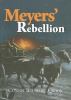 Go to record Meyers' rebellion