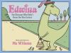 Go to record Edwina, the dinosaur who didn't know she was extinct