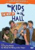 Go to record The best of Kids in the Hall. Volume 1