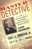 Go to record Master detective : the life and crimes of Ellis Parker, Am...