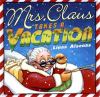 Go to record Mrs. Claus takes a vacation
