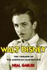 Go to record Walt Disney : the triumph of the American imagination