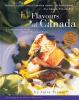 Go to record The flavours of Canada : a celebration of the finest regio...