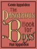Go to record The dangerous book for boys