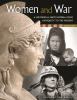 Go to record Women and war : a historical encyclopedia from antiquity t...