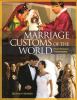 Go to record Marriage customs of the world : from henna to honeymoons