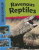 Go to record Ravenous reptiles