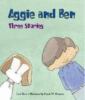 Go to record Aggie and Ben : three stories