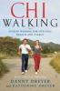 Go to record ChiWalking : the five mindful steps for lifelong health an...