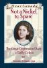 Go to record Not a nickel to spare : the Great Depression diary of Sall...
