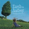 Go to record Earth to Audrey