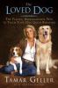 Go to record The loved dog : the playful nonagressive way to teach your...